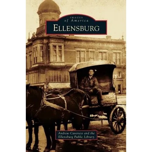Ellensburg - Hardcover