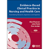 Evidence Based Clinical Practice Nursing - Paperback