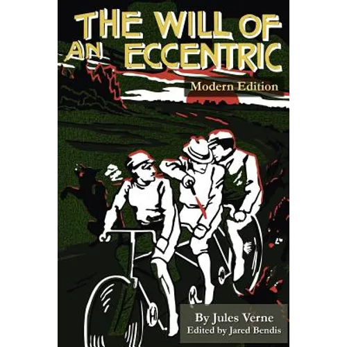 The Will of an Eccentric - Paperback