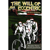 The Will of an Eccentric - Paperback