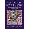 The Logics of Gender Justice - Paperback
