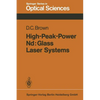 High-Peak-Power Nd: Glass Laser Systems - Paperback