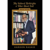 My Cultural Birthrights and Other Black Gold: Special Edition - Hardcover