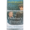The Children's Blizzard - Mass Market Paperbound