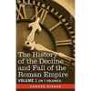 The History of the Decline and Fall of the Roman Empire, Vol. I - Hardcover