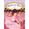 Just Dance (Whatever After #15): Volume 15 - Paperback