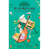 Redemption: The Church in Ancient Times - Paperback