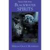 Blackwater Spirits - Paperback