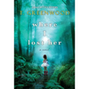 Where I Lost Her - Paperback