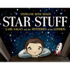 Star Stuff: Carl Sagan and the Mysteries of the Cosmos - Hardcover