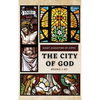 The City of God: Books I-XII - Hardcover