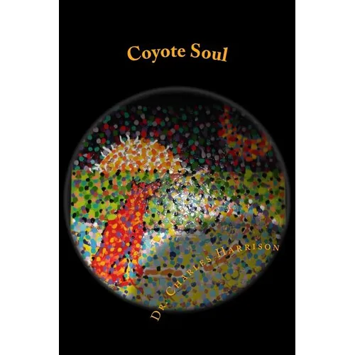 Coyote Soul: Theraputic Rhymes for PTSD - Paperback