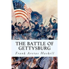 The Battle of Gettysburg - Paperback