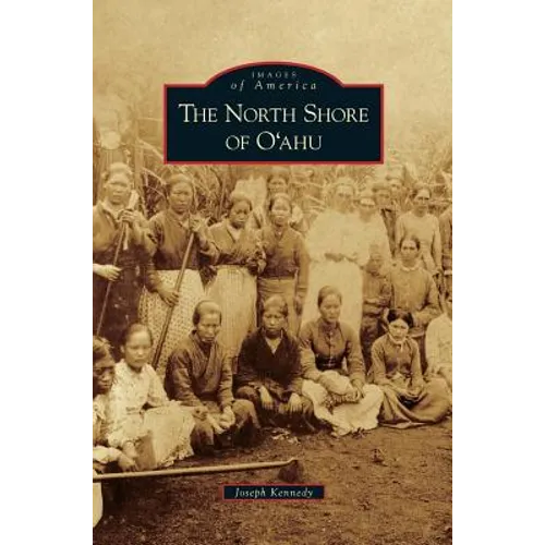 North Shore of O'Ahu - Hardcover