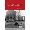 Down Clark Street - Paperback