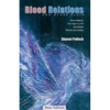 Blood Relations and Other Plays (REV Ed) - Paperback