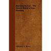 Hunting by Ear - The Sound-Book of Fox-Hunting - Paperback