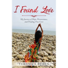 I Found Love - Paperback
