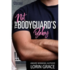 Not the Bodyguard's Baby - Paperback