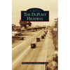 DuPont Highway - Hardcover