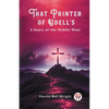 That Printer of Udell's A Story of the Middle West - Paperback