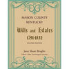 Mason County, Kentucky Wills and Estates - Paperback