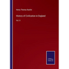History of Civilization in England: Vol. II - Paperback