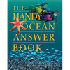 The Handy Ocean Answer Book - Paperback