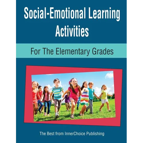 Social-Emotional Learning Activities for the Elementary Grades - Paperback