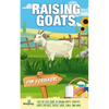 Raising Goats For Beginners: A Step-By-Step Guide to Raising Happy, Healthy Goats For Milk, Cheese, Meat, Fiber, and More - Paperback