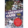 The Greatest Game: The Day That Bucky, Yaz, Reggie, Pudge, and Company Played the Most Memorable Game in Baseball's Most Intense Rivalry - Paperback