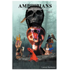 Amphibians: The Dark Secrets Deep Down in The Bayou - Paperback