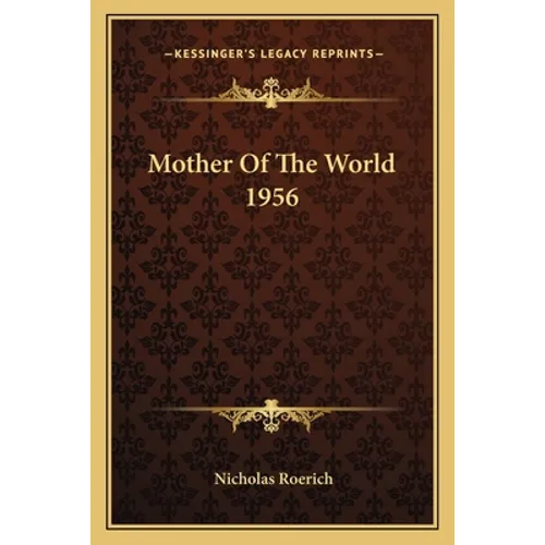 Mother Of The World 1956 - Paperback