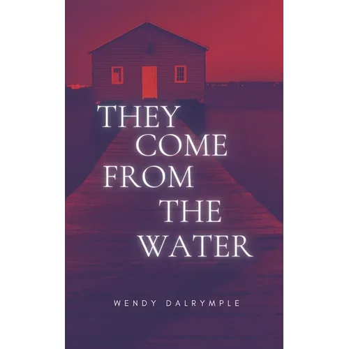 They Come From the Water - Paperback