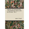 A History of Carmarthenshire - From Prehistoric Times to the Act of Union - Vol. I - Paperback