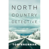 North Country Detective - Paperback