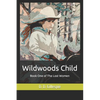 Wildwoods Child - Paperback
