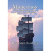Migration: From Massachusetts Bay to the Old Northwest - Hardcover