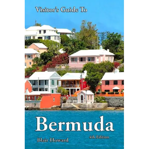 Visitor's Guide to Bermuda - 4th Edition - Paperback