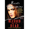 Blessed Are the Dead - Paperback