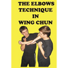 The elbows technique in wing chun - Paperback