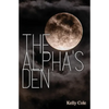 The Alpha's Den: Supernaturals of New Brecken Book 2 - Paperback
