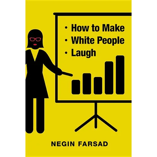 How to Make White People Laugh - Hardcover