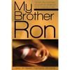My Brother Ron - Paperback