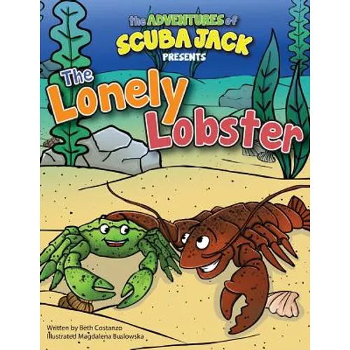 The Lonely Lobster - Paperback