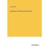 Questions for Written Examination - Paperback