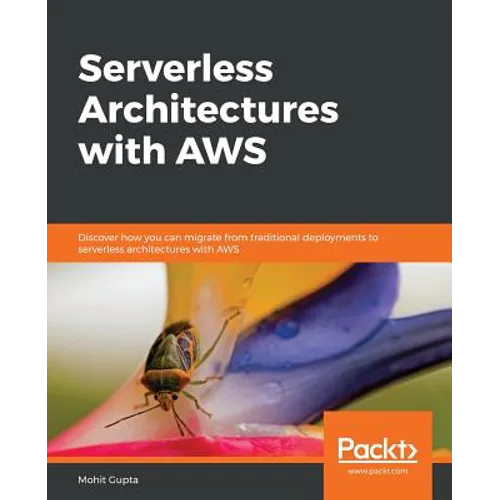 Serverless Architectures with AWS - Paperback
