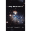 God: the Evidence - Hardcover