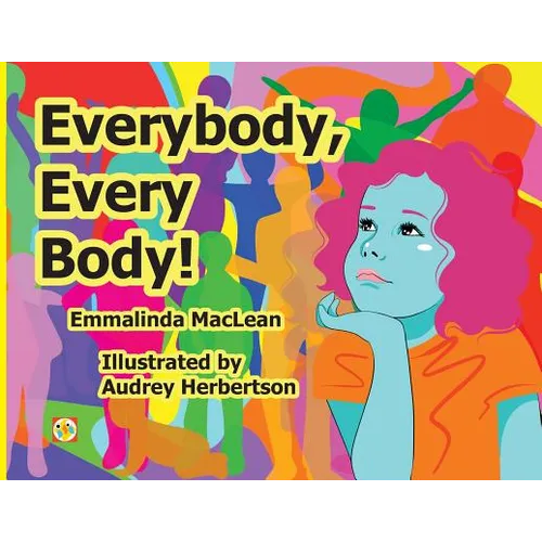 Everybody, Every Body! - Paperback