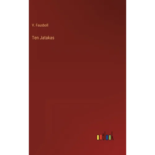 Ten Jatakas - Hardcover